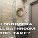 how long does a small bathroom remodel take ?