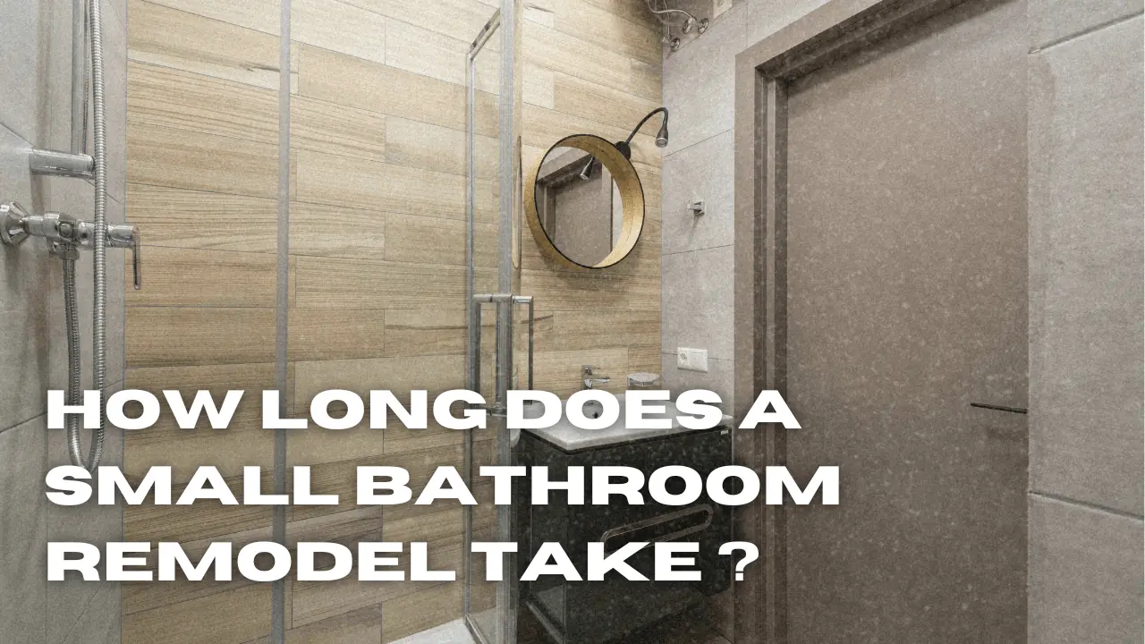 how long does a small bathroom remodel take ?