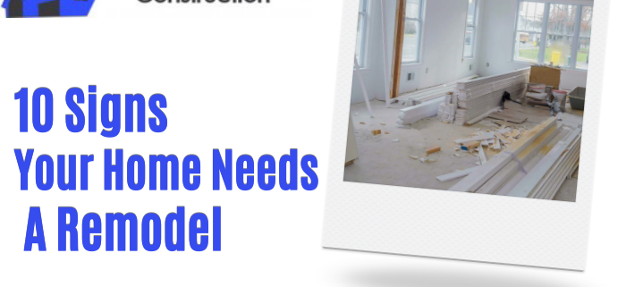 10 Signs Your Home Needs a Remodel