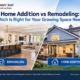 Home Addition vs Remodeling